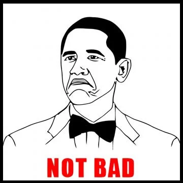 not%20bad%20obama.webp