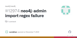neo4j-admin import regex failure · Issue #12974 · neo4j/neo4j · GitHub