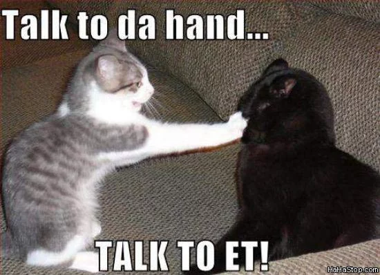 talk_to_da_hand.webp
