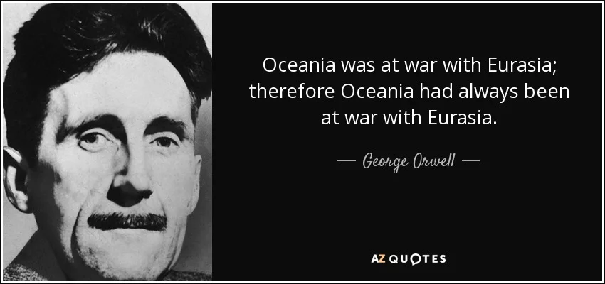 ys-been-at-war-with-eurasia-george-orwell-22-12-71.webp