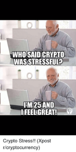 who-said-crypto-was-stressful-m-25and-i-feeligreat-crypto-30525513.png