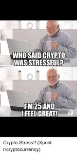 who-said-crypto-was-stressful-m-25and-i-feeligreat-crypto-30525513.webp