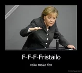 demotyvacija.lt_F-F-F-Fristailo-vaka-maka-fon.webp